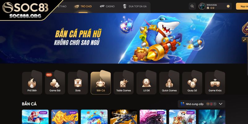 Bắn Cá Soc88 Chinh Phục Thế Giới Đại Dương Cực Chất 1 Tổng quan về game Bắn Cá Soc88